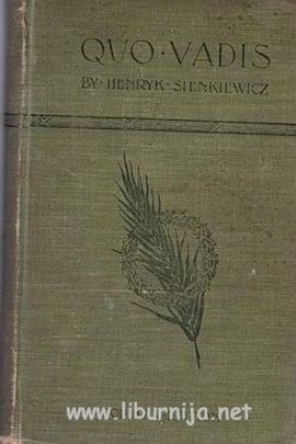 Liburnija.net: Jedna od najpoznatijih Sienkiewiczevih knjiga...