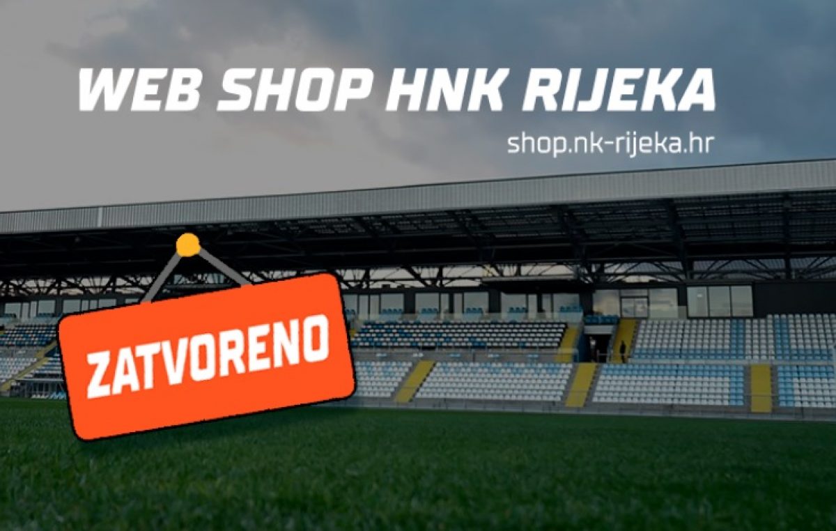 Webshop HNK Rijeka privremeno zatvoren